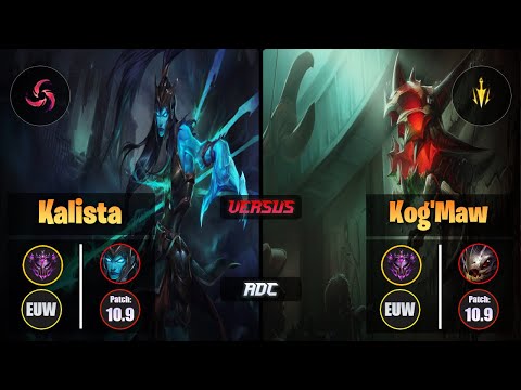 Master KALISTA [Hail of Blades] (ADC) VS  KOG'MAW - Master EUW Patch 10.9