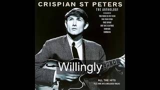 Willingly - Crispian St  Peters [HQ Sound with lyrics]