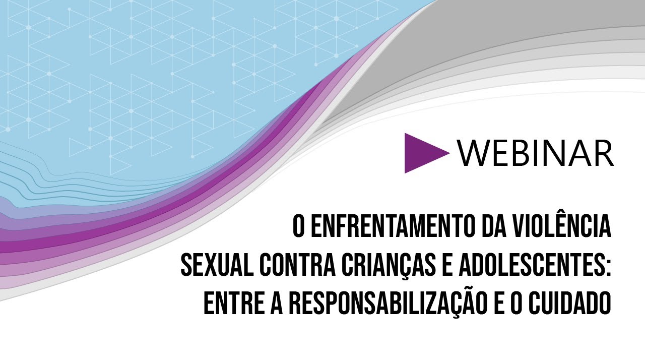 O enfrentamento da violência sexual contra crianças e adolescentes  - Parte I