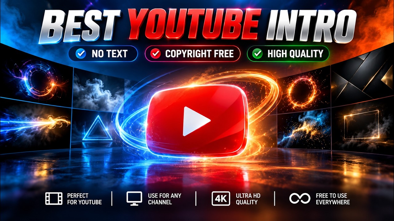 7 Best Free YouTube Intro Animation – No Text & Copyright-Free 15 Free YouTube Intro Animation