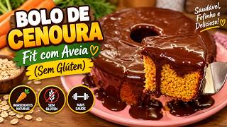 Bolo de Cenoura Fit com Aveia (Sem Glúten) 🥕🍫  [Versão Curta]