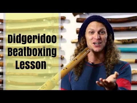 Didgeridoo Beatboxing Lesson 1 of 16 with Nathan Kaye