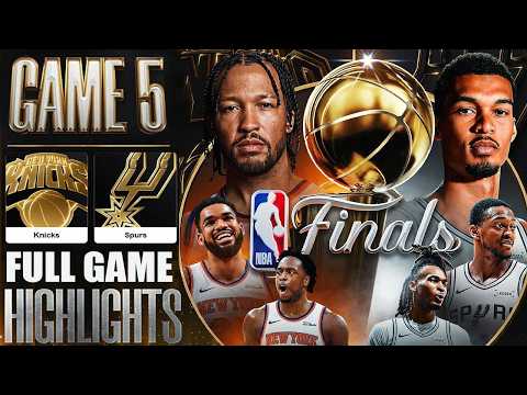 New York Knicks Vs San Antonio Spurs Full Game 5 Highlights - June 12,2026 | NBA - FINALS
