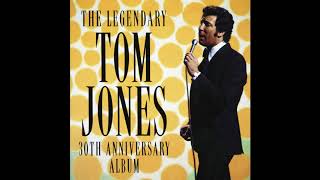 Tom Jones - The Rose