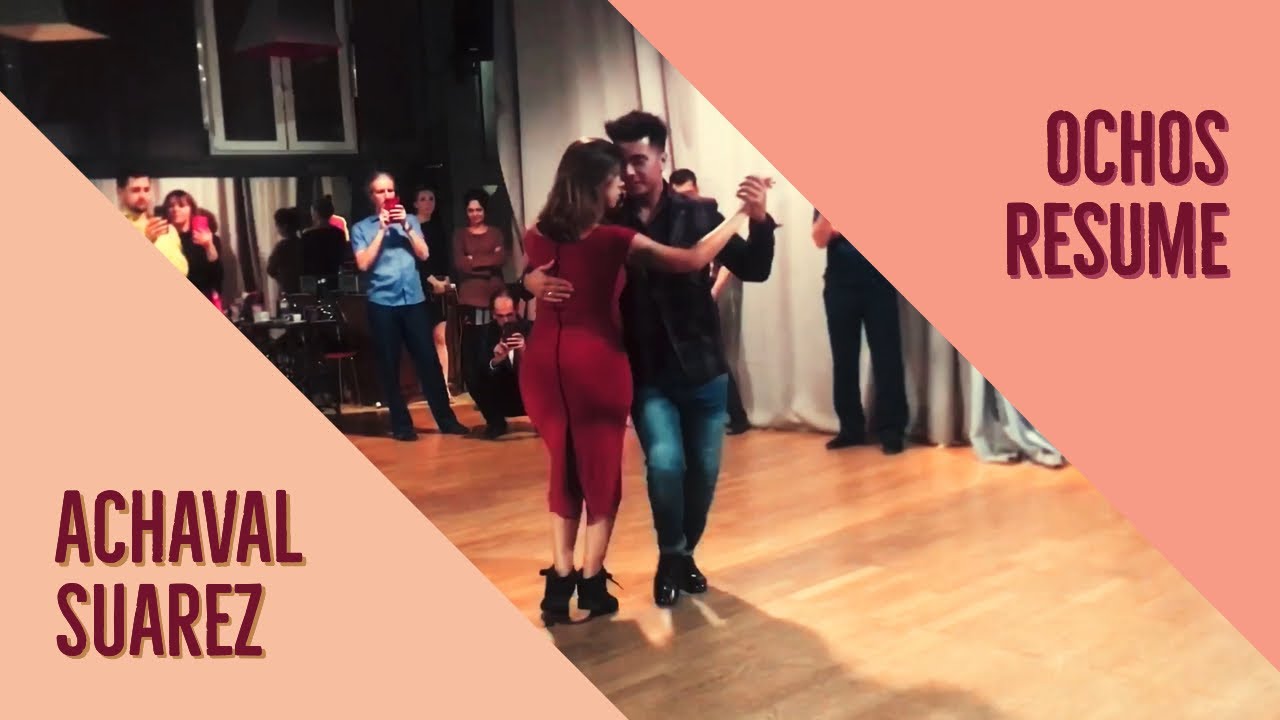 Sebastian Achaval & Roxana Suarez. Ochos. Resume of lesson.