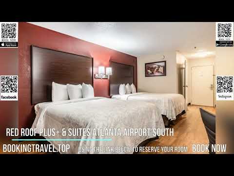 Red Roof PLUS+ & Suites Atlanta Airport South