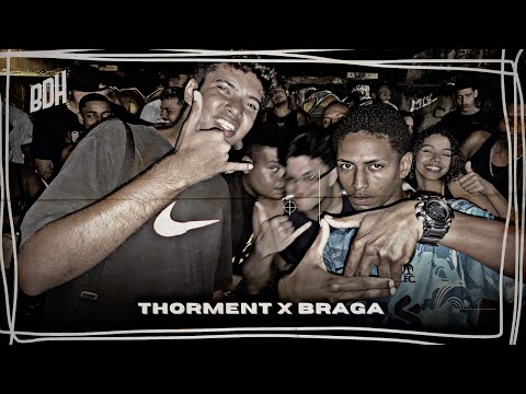 (PEGOU MUITO FOGO 🔥) THORMENT X BRAGA BXD - SEMI FINAL - BDH187