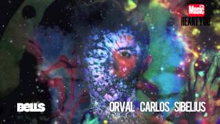 Orval Carlos Sibelius - Bells