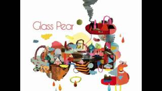 Glass Pear - Closer