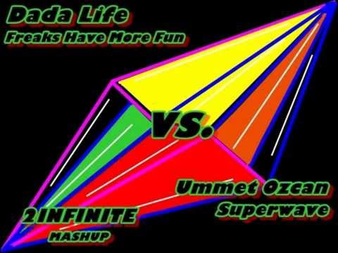 Dada life-Freaks have more fun vs. Ummet Ozcan-Superwave (2Infinite mashup/teaser))