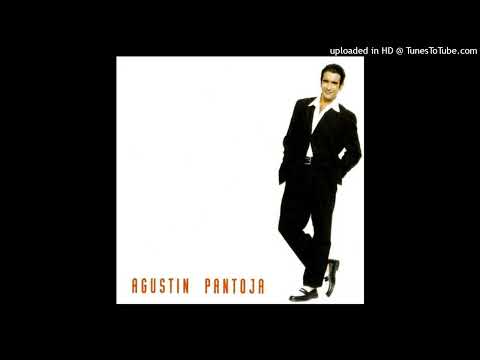Agustín Pantoja - Si No la Tengo