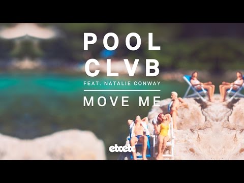 POOLCLVB - Move Me feat. Natalie Conway