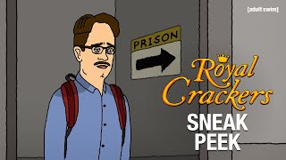 Royal Crackers Season 2  Episode 9 - Prison  Sneak