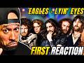 Rapper FIRST time REACTION to The EAGLES Lyin' Eyes! These dudes just hit DIFFERENT...... (extended)