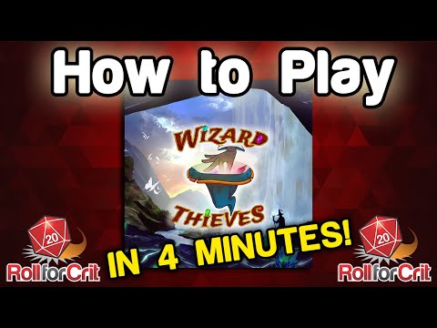 How to Play Wizard Thieves