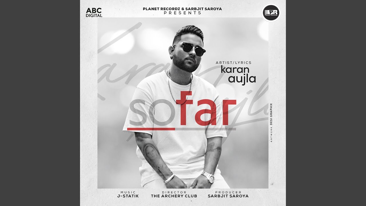 so far Karan Aujla