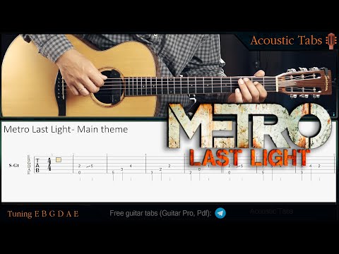 Metro Last Light - Main theme TABS