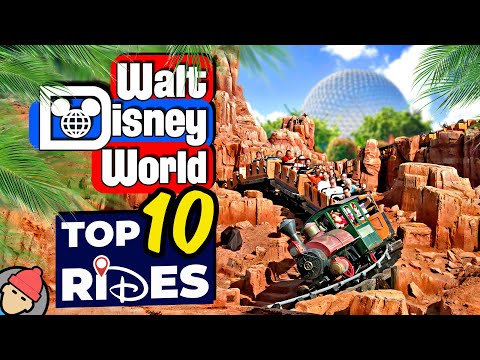 TOP 10 RIDES at WALT DISNEY WORLD