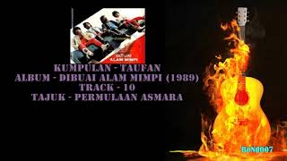 Download lagu Taufan - Di Buai Alam Mimpi - 10 - Permulaan Asmara mp3