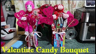 DIY  Valentine Candy Bouquet