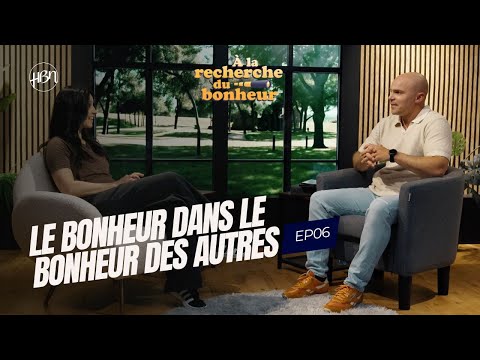 Happiness in the happiness of others / In search of happiness series EP06 HBN 2025