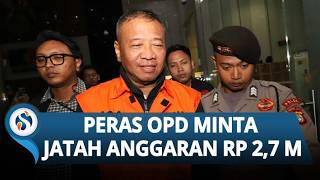 Skandal Bupati Tulungagung, Peras Perangkat Daerah Minta 50 Persen, Kantongi Rp 2,7 Miliar