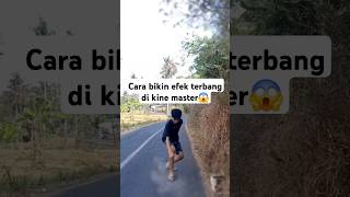 Download lagu Cara bikin efek terbang di kine master #tutorial #samasamabelajar #kinemaster #kinemasterediting mp3