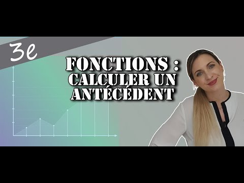 Fonctions - Calculer un antécédent