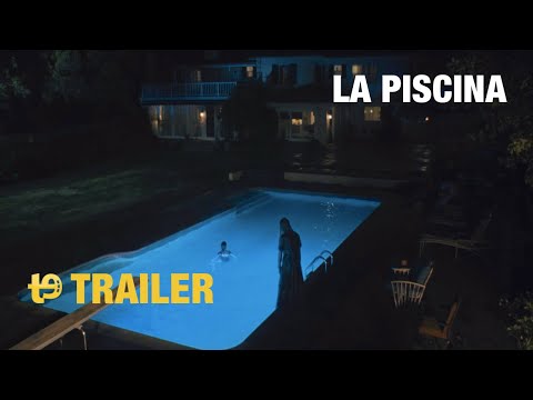 La piscina – Trailer final español