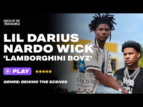 Lil Darius x Nardo Wick - "Lamborghini Boyz" + From The Block Performance | Behind The Scenes