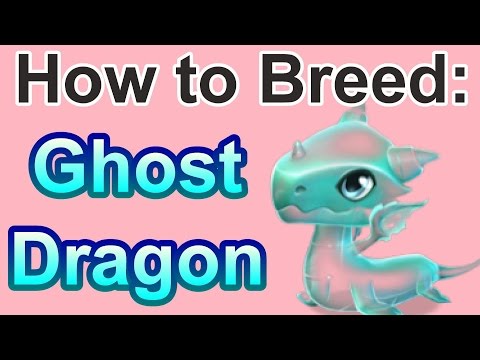 How to Breed: Ghost Dragon - Dragon Mania Legends (Dragon of the Week)