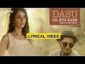 Dil Kya Kare Did I Love You Official Lyric Video Rishi Rich Dil Kya Kare Did I Love You