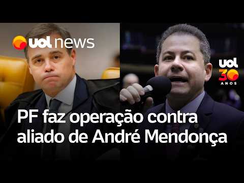 Dino autoriza e PF faz operação contra Cezinha de Madureira, aliado de ministro André Mendonça