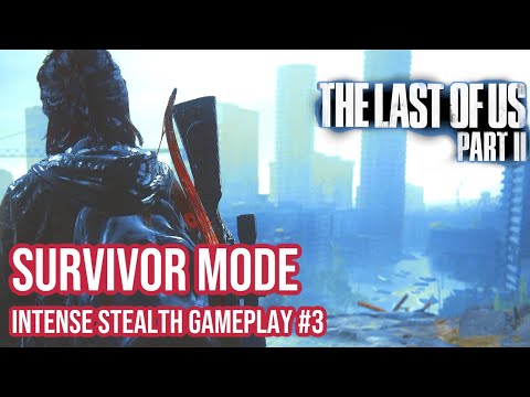 The Last of Us 2: Survivor Difficulty - Intense Stealth Gameplay Part 3 (Hospital)