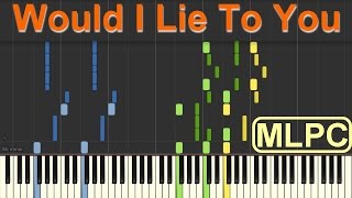 David Guetta, Cedric Gervais &amp; Chris Willis - Would I Lie To You I Piano Tutorial by MLPC