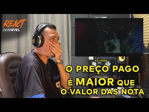 DAS NEVES REACT - Atrás do dinheiro 2 - Atitude Consciente - Poeta Loko - Jonas Maha