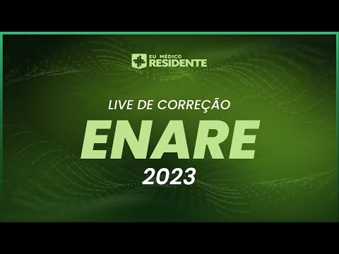 Live de Correção Gabarito - ENARE | Residência Médica 2023