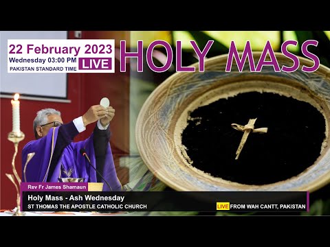 Ash Wednesday  || 22-Feb-2023 ||  Urdu || Fr James Shamaun Production Live Stream