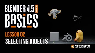 Selecting Objects in Blender - BLENDER 4.5 BASICS (part 2)