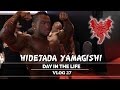 Hidetada Yamagishi - Day In The Life - Vlog 27