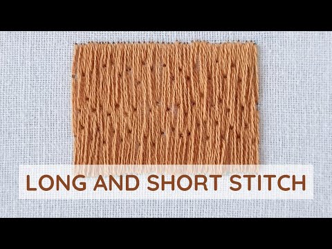 Long and short stitch hand embroidery tutorial