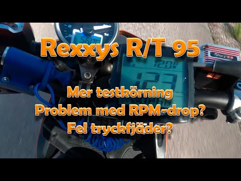 Rexxys R/T 95 Aerox - MINISERIE - DEL 8 - MER FULLGASREPOR, RPM DROP, FEL TRYCKFJÄDER?