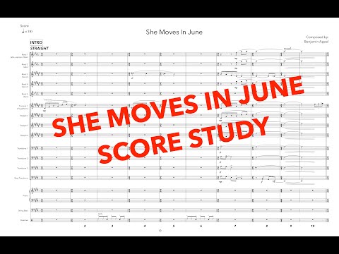 She Moves In June - Benjamin Appel (Score Study)