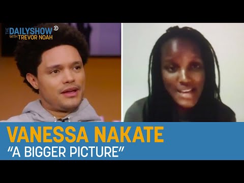 Vanessa Nakate - Why Africa Should Be at the Center of the Climate Conversation | The Daily Show