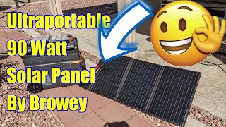 The best Ultraportable Solar panel by Browey - 90watts of mobile power