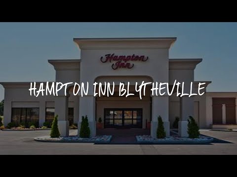 Hampton Inn Blytheville Review - Blytheville , United States of America