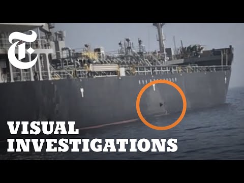 Did Iran Attack Ships in the Gulf? What the Evidence Shows | Visual Investigations