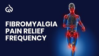 Fibromyalgia Syndrome Pain Relief Frequency : Whole Body Pain Remover - Binaural Beats Sound Therapy