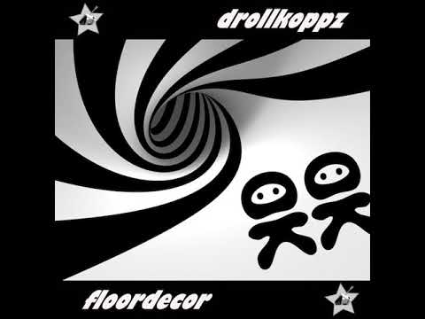 03 Drollkoppz - Ackerleuchten