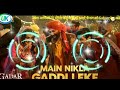 Sunnydeol MAI NIKLA GADDI LEKE Mai Nikla Gaddi Leke Dj Remix Song Ameesha Patel Djremix